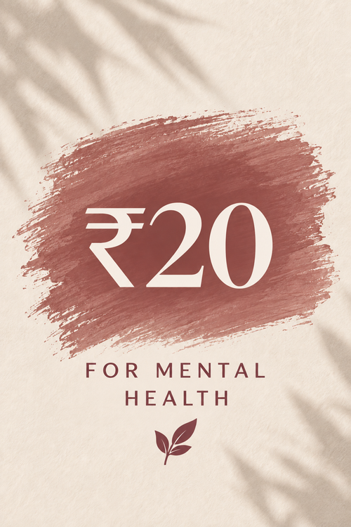 Add INR 20 - For Mental Health
