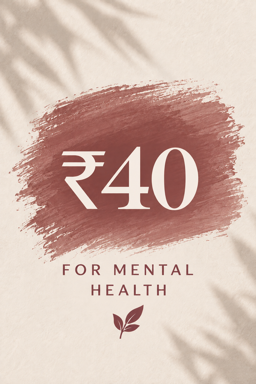 Add INR 40 - For Mental Health